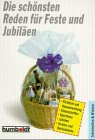 Die schönsten Reden für Feste und Jubiläen (Livre en allemand) book