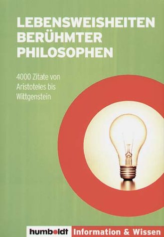 Lebensweisheiten berühmter Philosophen Science Books