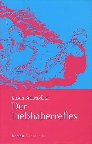 Der Liebhaberreflex Contemporary literature