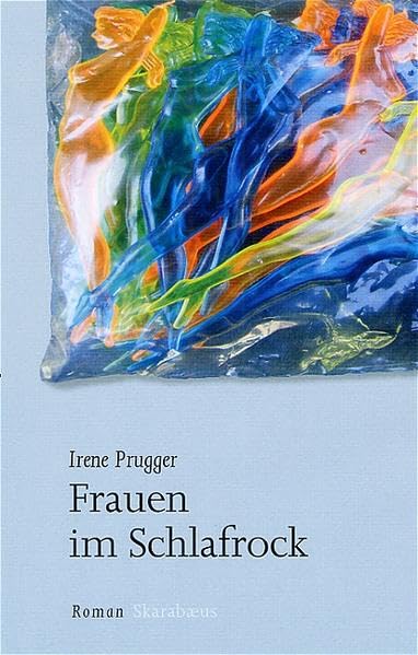Frauen im Schlafrock Contemporary literature