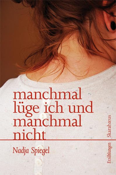 manchmal lüge ich und manchmal nicht Contemporary literature