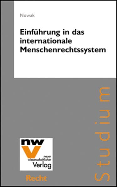 Einführung in das internationale Menschenrechtssystem Law