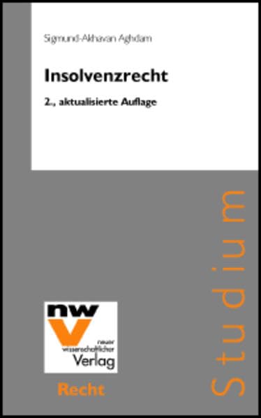 Insolvenzrecht: idF der Regierungsvorlage zum GIRÄG 2003. Stand: 1. Mai 2004. 3. Auflage Law