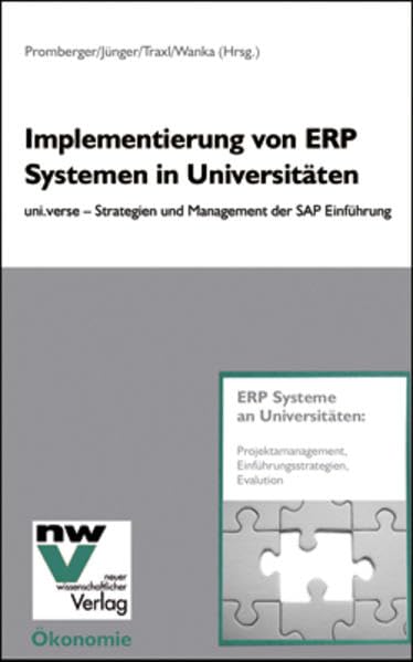 Verwaltungsmodernisierung durch Enterprise Resource Planning Systeme: Steigerung der Leistungsfähigkeit öffentlicher Verwaltungen durch den Einsatz betriebswirtschaftlicher Standardsoftware Law