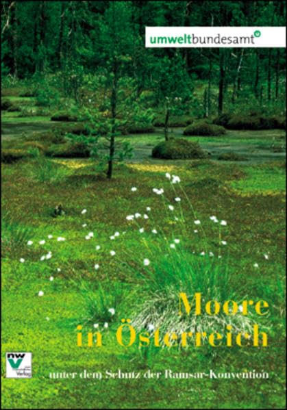 Moore in Österreich unter dem Schutz der Ramsar-Konvention Natural Sciences
