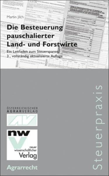 Die Besteuerung pauschalierter Land- und Forstwirte: Ein Leitfaden zum Steuersparen Law