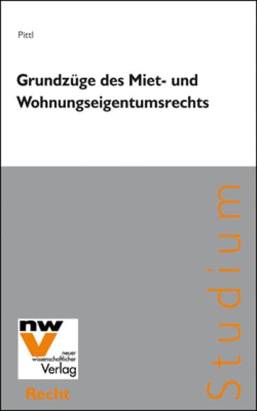 Grundzüge des Miet- und Wohnungseigentumsrechts Law