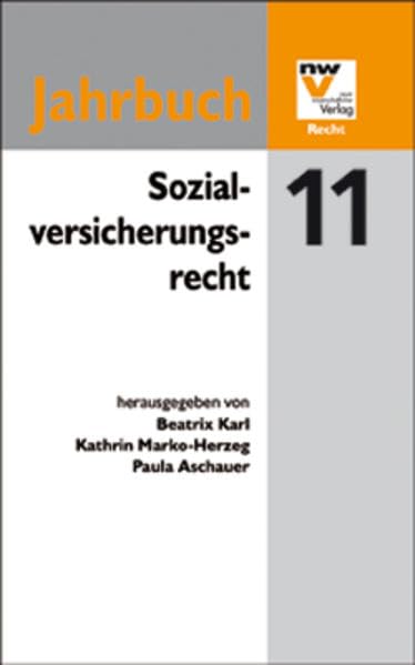 Sozialversicherungsrecht: Jahrbuch 2011 Law