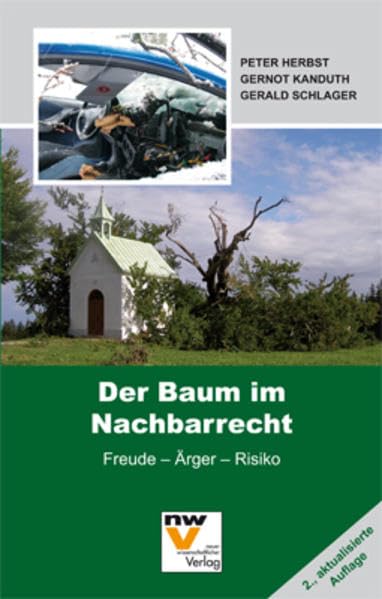 Product Image: Der Baum im Nachbarrecht: Freude – Ärger – Risiko