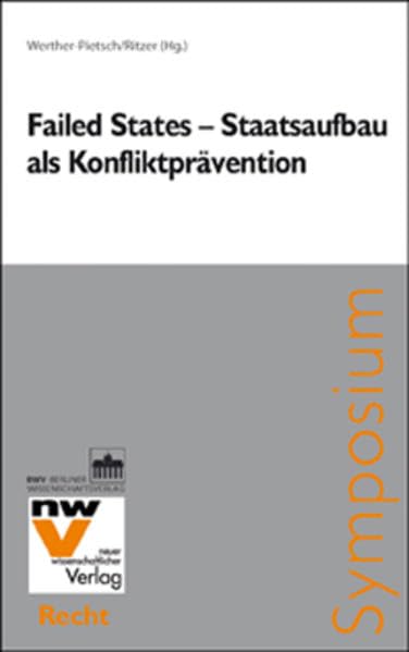 Failed States – Staatsaufbau als Konfliktprävention Law