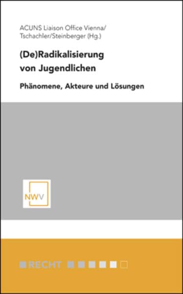 (De)Radikalisierung von Jugendlichen: Phänomene, Akteure,und Lösungen Young adult books