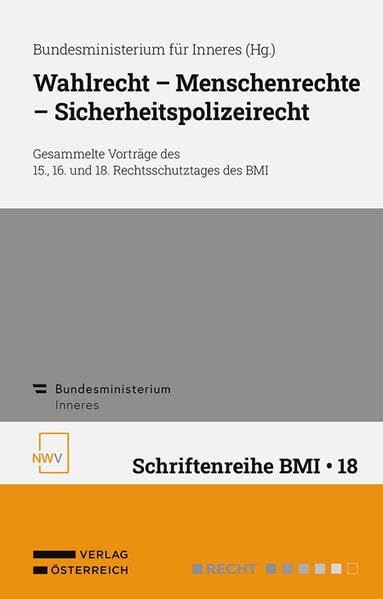 Wahlrecht - Menschenrechte - Sicherheitspolizeirecht Law