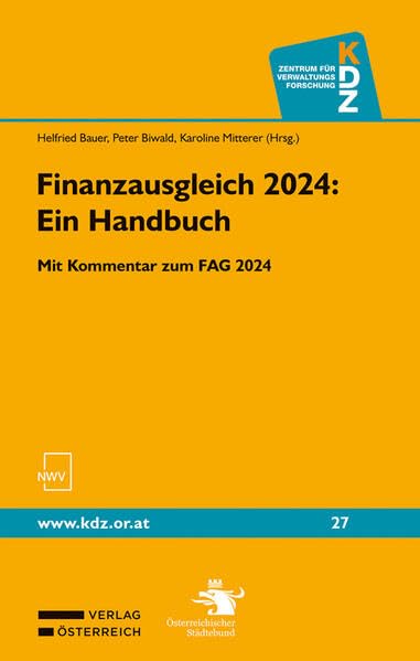 Finanzausgleich 2024: Ein Handbuch: Mit Kommentar zum FAG 2024 Law