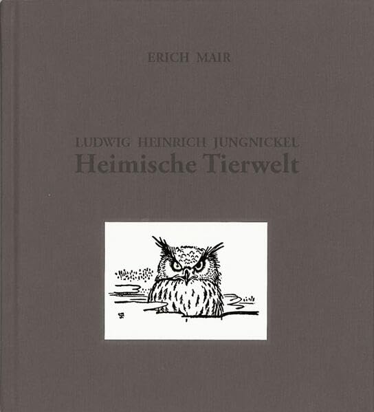 Heimische Tierwelt: Ludwig Heinrich Jungnickel Film, Art & Culture
