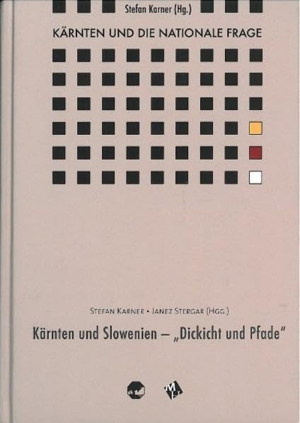 Kärnten und die Nationale Frage / Kärnten und die Nationale Frage BD 5: Kärnten und Slowenien - "Dickicht und Pfade" Film, Art & Culture