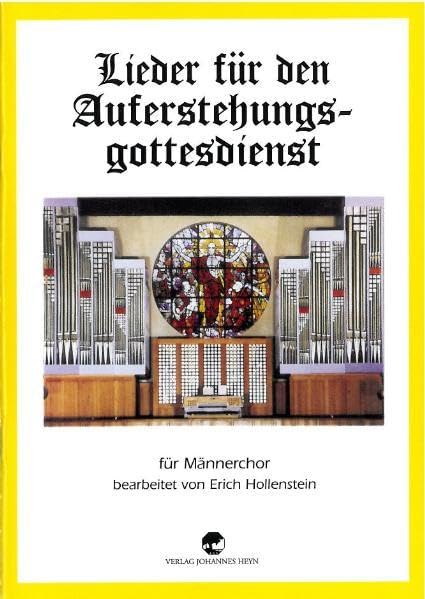 Lieder für den Auferstehungsgottesdienst: Ausgabe für Männerchor Arts & Music
