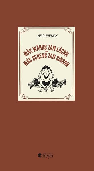 Wås wåhrs zan låchn und Wås schens zan singan Poetry
