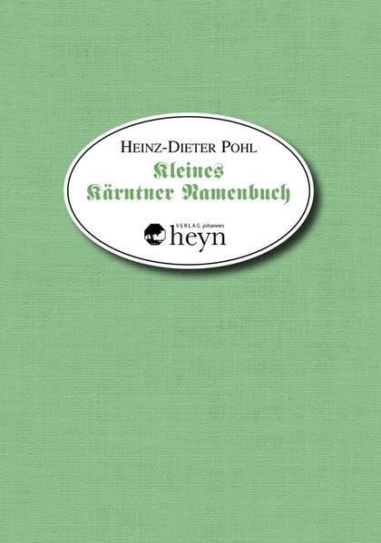 Kleines Kärntner Namenbuch Reference Books