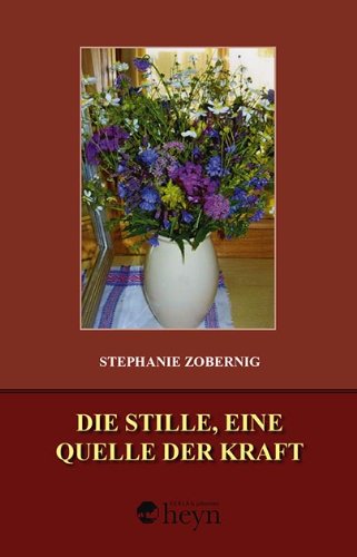 Die Stille, eine Quelle der Kraft Poetry