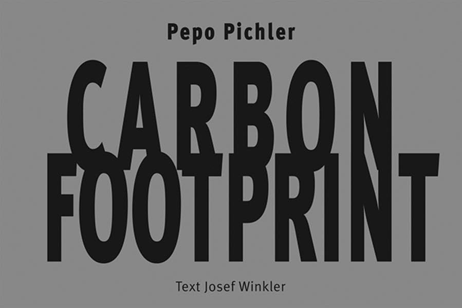 Carbon Footprint: Ein Kunstband mit Texten (dt./engl.) von Josef Winkler, Wolfgang Walkensteiner, Andrea Madesta. Übersetzung: Peter Waterhouse Film, Art & Culture