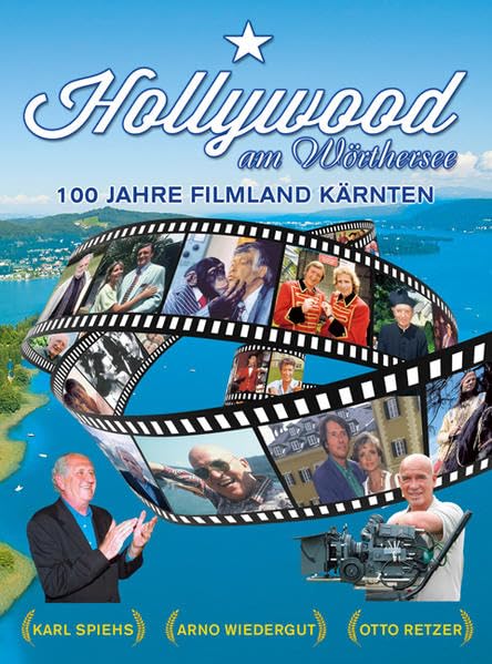 Hollywood am Wörthersee Film, Art & Culture