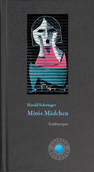 Mirós Mädchen Essays & Short Stories
