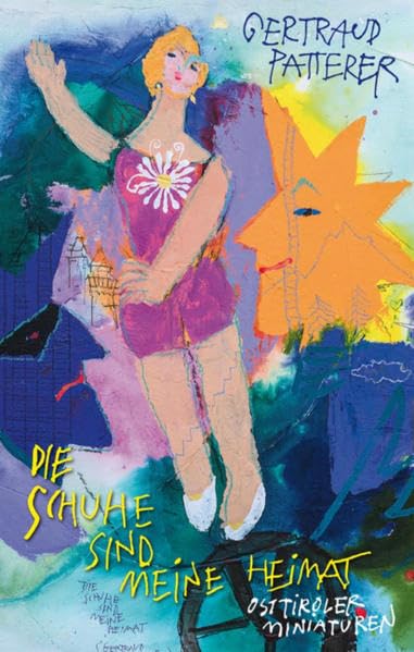 Die Schuhe sind meine Heimat Essays & Short Stories
