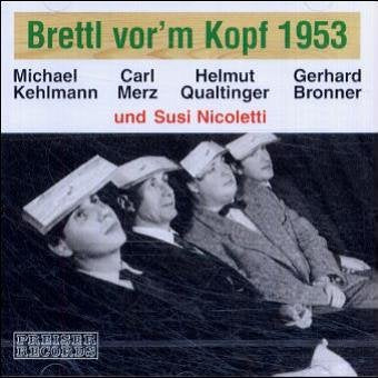 Brettl vor'm Kopf: Gerhard Bronner, Carl Merz, Helmut Qualtinger, Michael Kehlmann: Lebendige Vergangenheit Leisure, Home & Garden