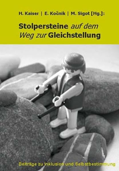 Stolpersteine auf dem Weg zur Gleichstellung: Band 2 aus der Reihe "Beiträge zu Inklusion und Selbstbestimmung" Law