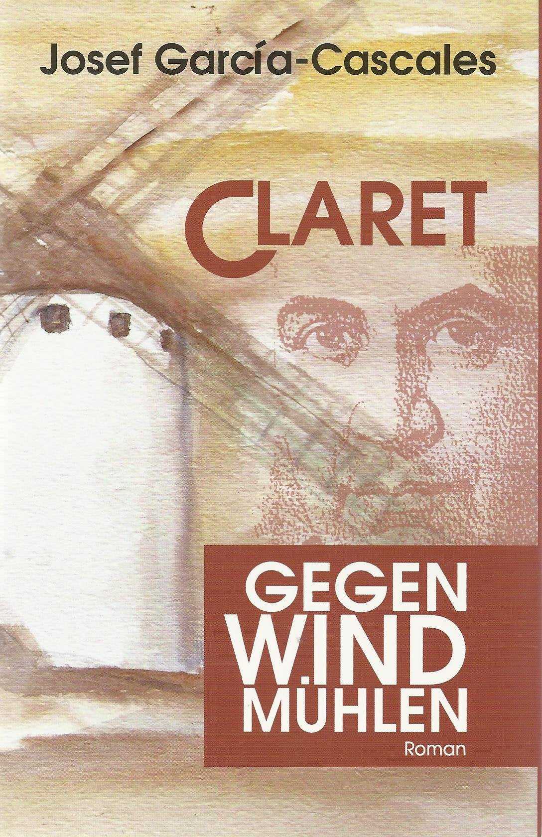 Claret gegen Windmühlen Social Sciences