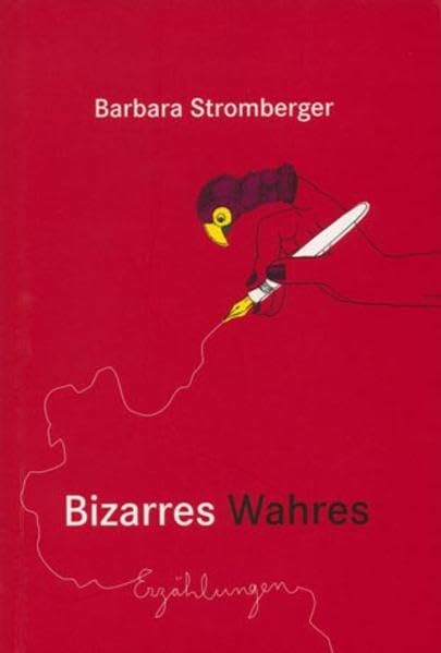 Bizarres Wahres: Erzählungen Contemporary literature