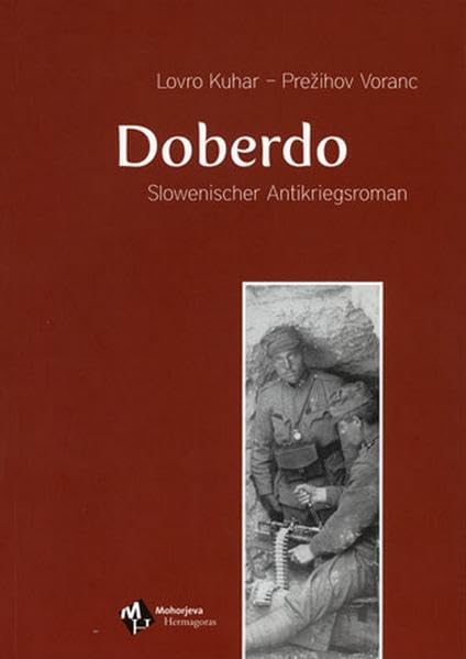 Doberdo: Slowenischer Antikriegsroman Historical Fiction