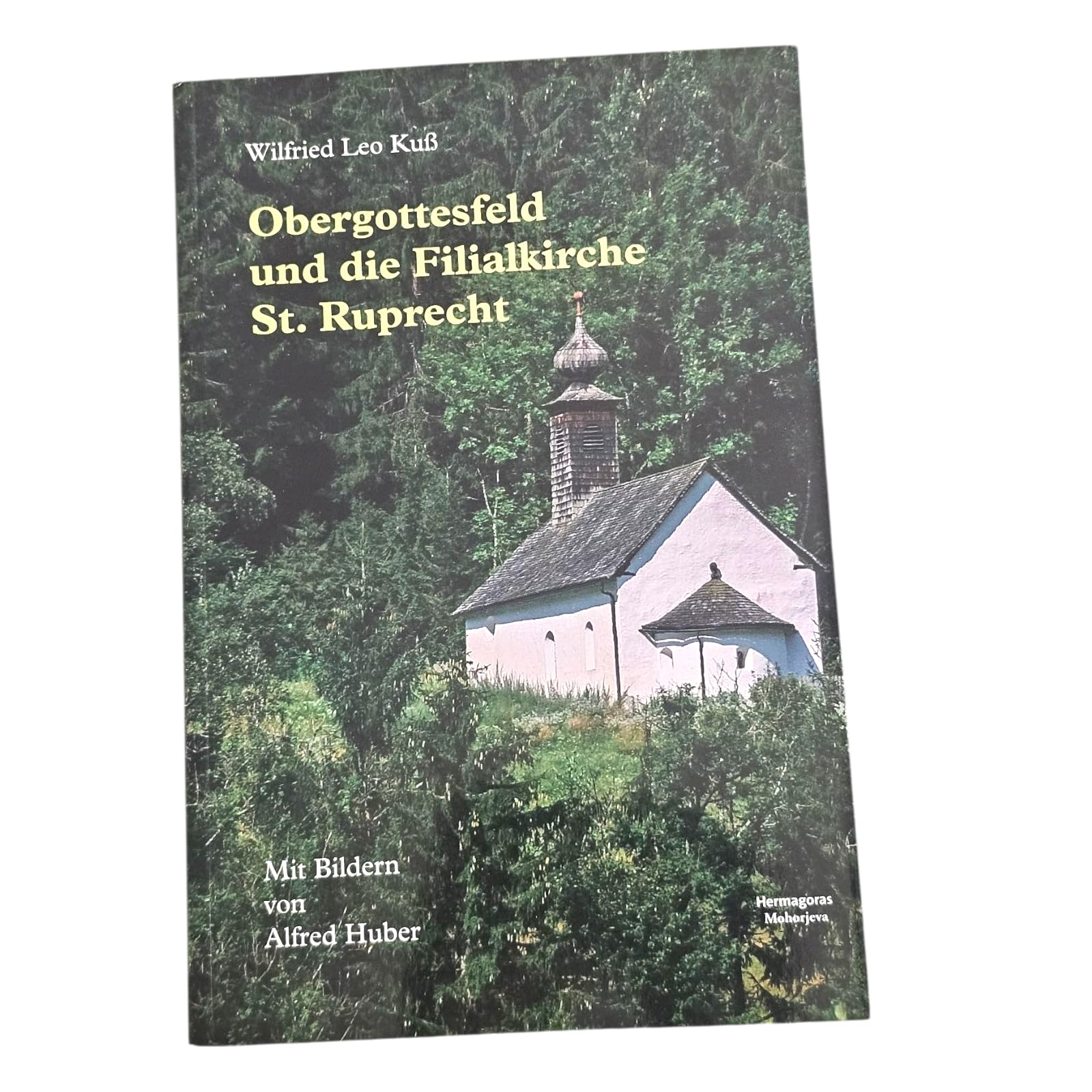 Obergottesfeld und die Filialkirche St. Ruprecht book
