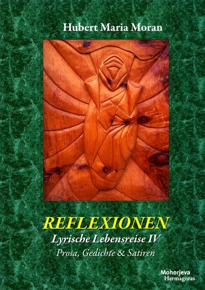 Reflexionen: Lyrische Lebensreise IV Poetry