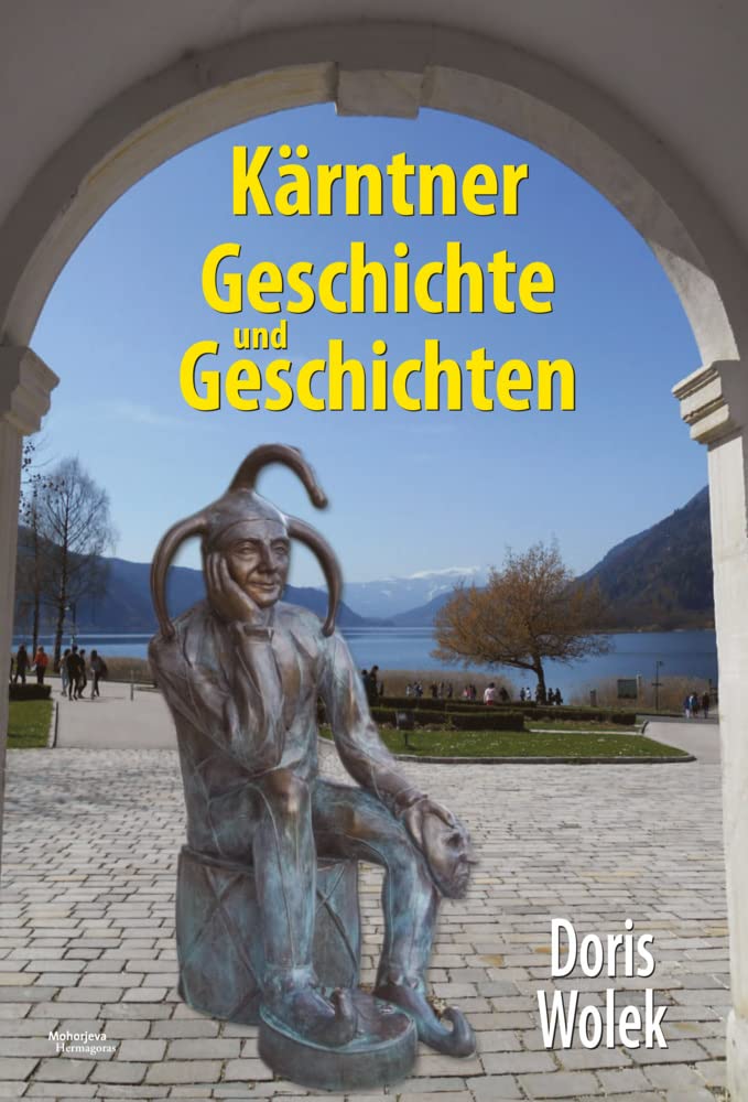 Kärntner Geschichte und Geschichten Leisure, Home & Garden