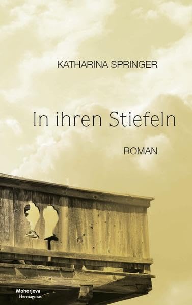 In ihren Stiefeln: Roman Historical Fiction