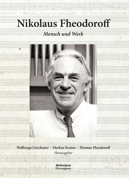 Nikolaus Fheodoroff: Mensch und Werk Arts & Music