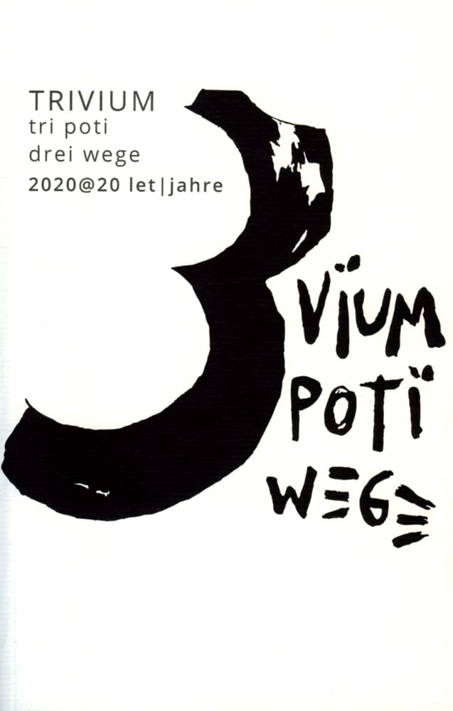 TRIVIUM / tri poti / drei wege: 2020@20 let / jahre Natural Sciences