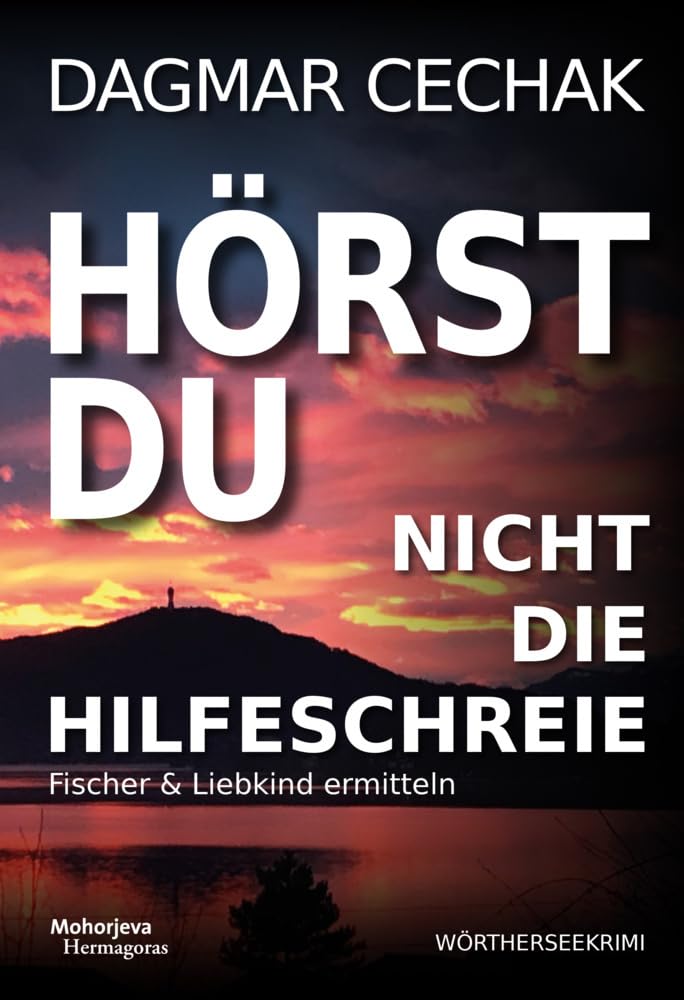 Hörst Du nicht die Hilfeschreie: Fischer & Liebkind ermitteln Contemporary literature