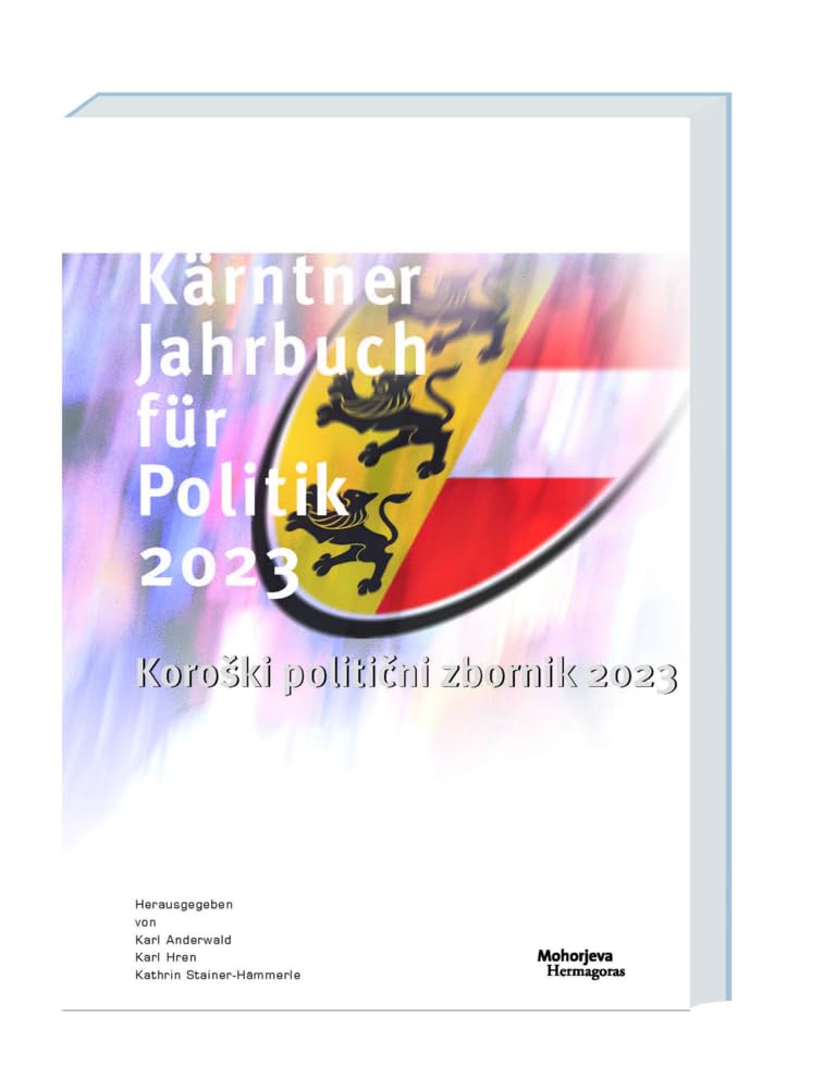 Kärntner Jahrbuch für Politik 2023: Koroški politični zbornik 2023 Law