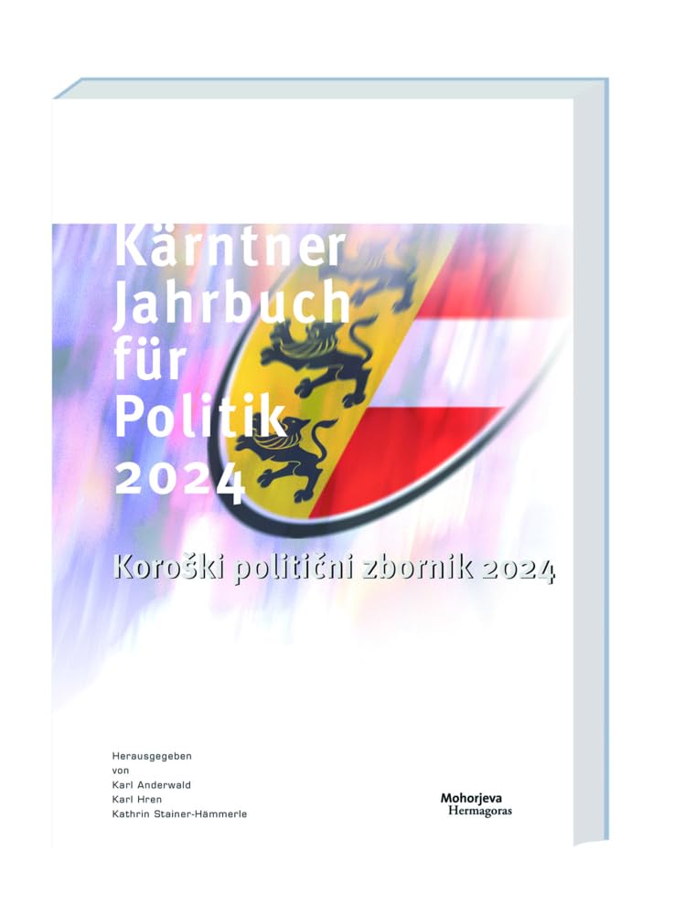 Kärntner Jahrbuch für Politik 2024: Koroški politični zbornik 2024 Law