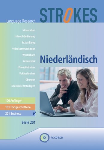 Strokes, CD-ROMs : Niederländisch 201 - Business, 1 CD-ROM Version 2004. Für Windows 98/ME/NT/2000/XP Books