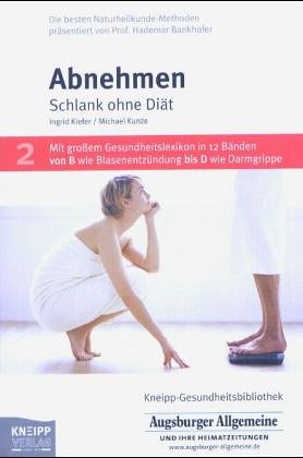 Abnehmen: Schlank ohne Diät Medicine