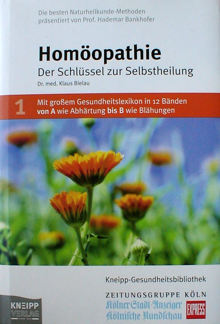 Homöopathie: Der Schlüssel zur Selbstheilung Medicine