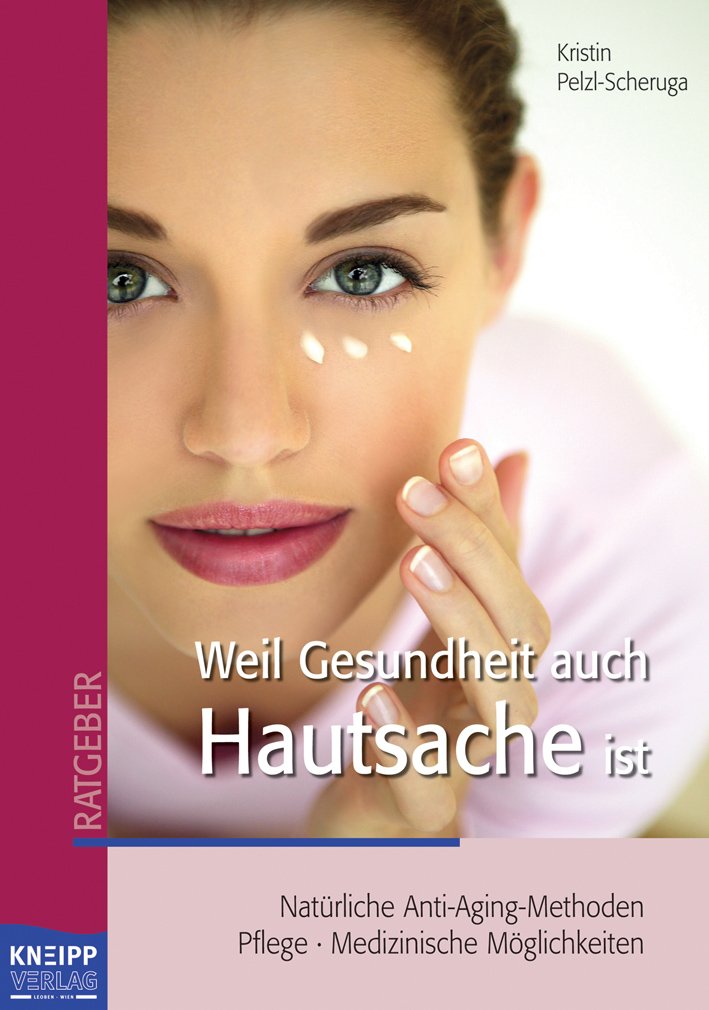 ... weil Gesundheit auch Hautsache ist Health, Nutrition & Fitness
