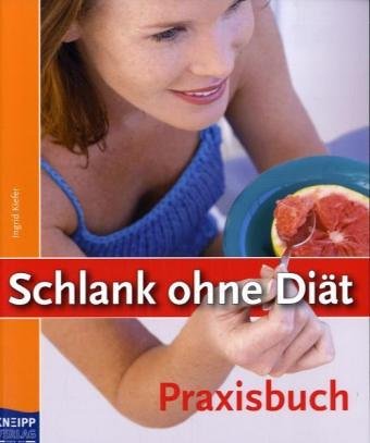 Product Image: Schlank ohne Diät - Praxisbuch