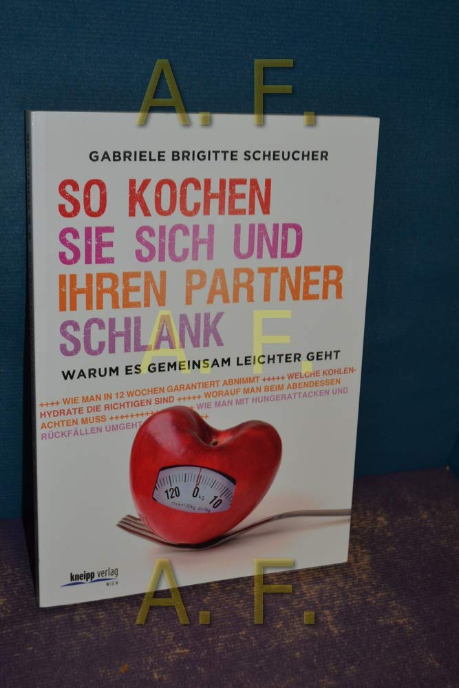 So kochen Sie sich und Ihren Partner schlank Leisure, Home & Garden