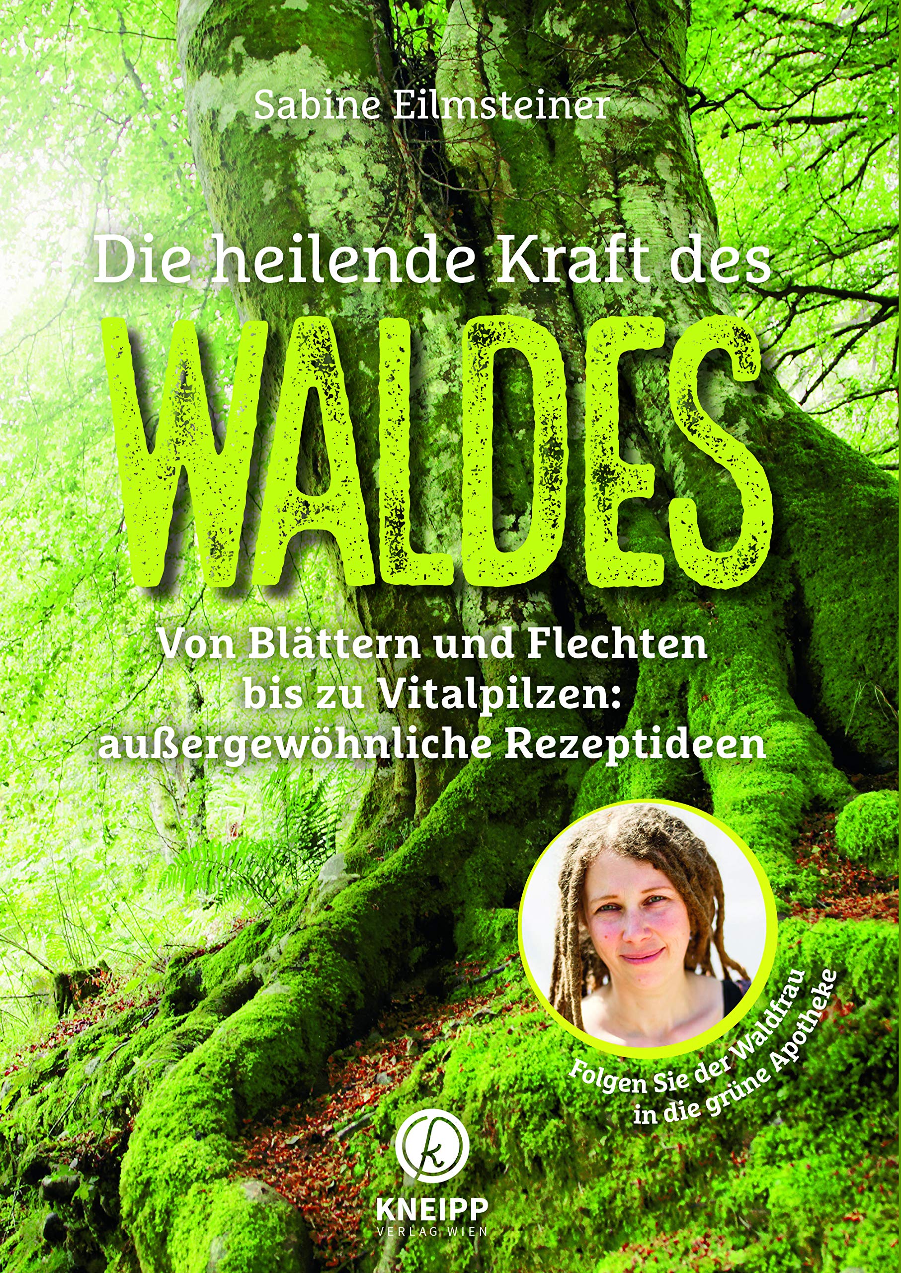 Die heilende Kraft des Waldes Medicine