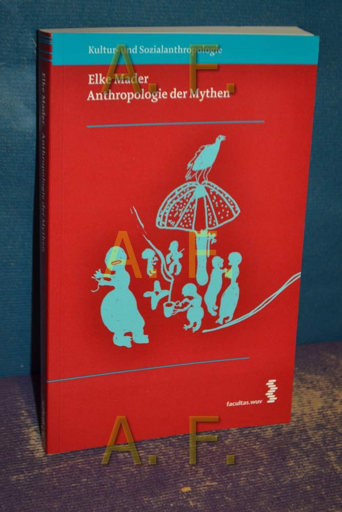 Anthropologie der Mythen Law