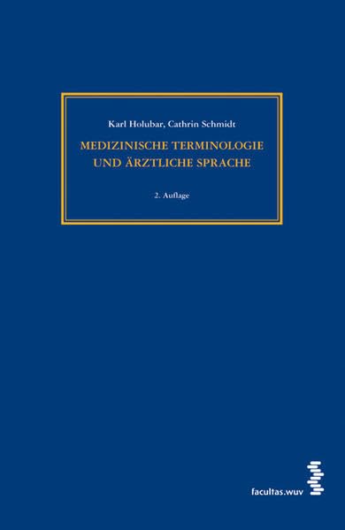 Medizinische Terminologie und ärztliche Sprache Medicine